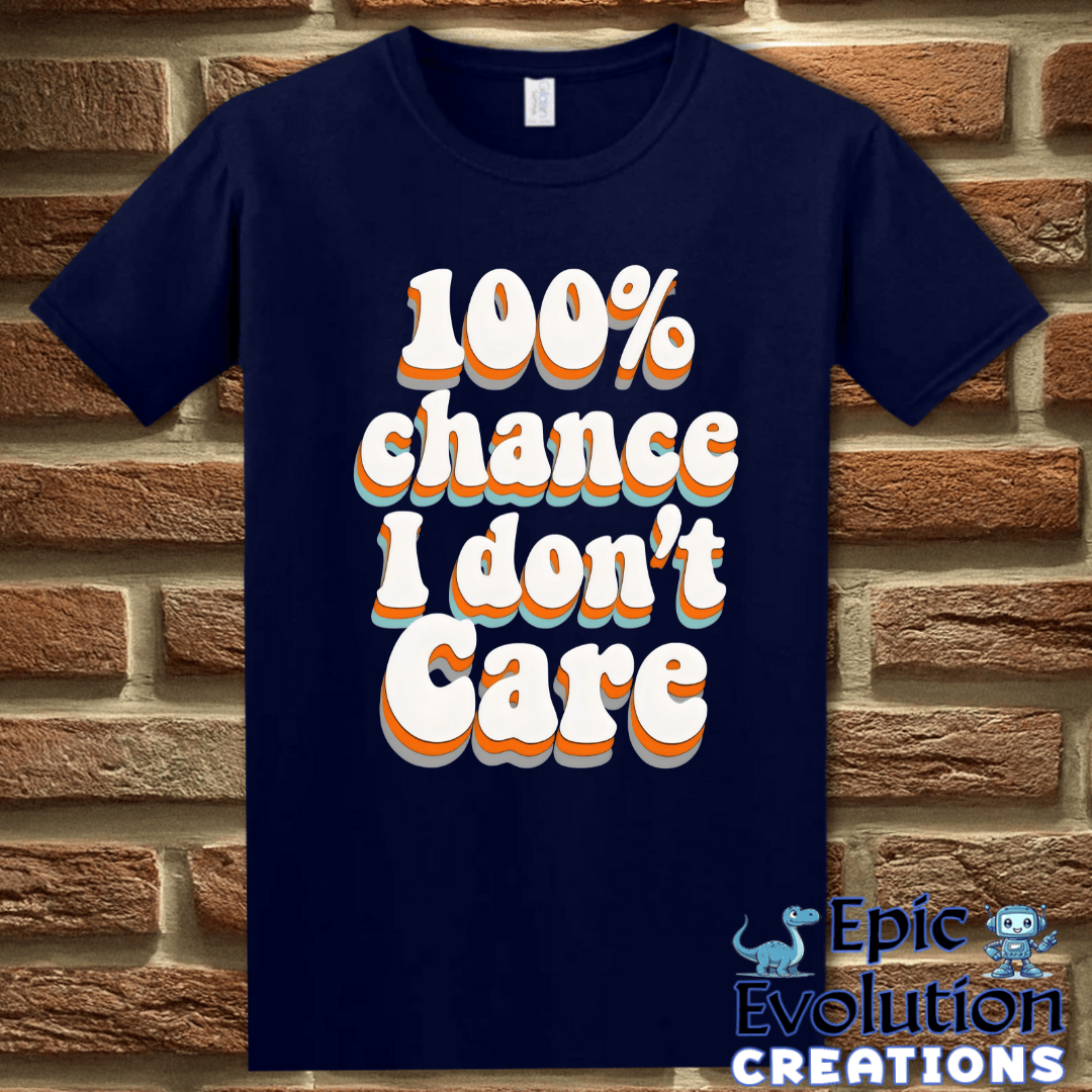 T-Shirt S / Navy Funny I Don’t Care T-Shirt Epic Evolution Creations