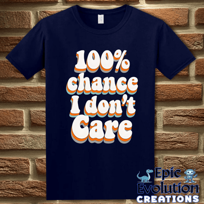 T-Shirt S / Navy Funny I Don’t Care T-Shirt Epic Evolution Creations