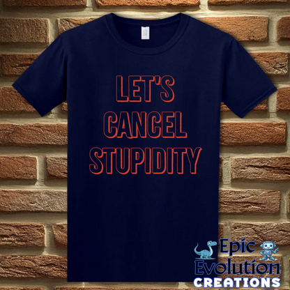 T-Shirt S / Navy Funny Stupidity Quote T Shirt for Adults Epic Evolution Creations