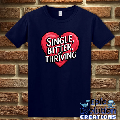 T-Shirt S / Navy Sarcastic Singles Funny T Shirt Epic Evolution Creations