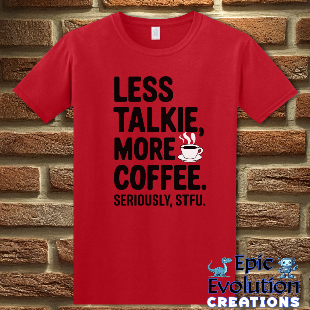 T-Shirt S / Red Funny Coffee Shirt for Coffee Lovers Epic Evolution Creations