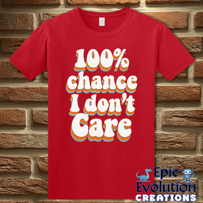 T-Shirt S / Red Funny I Don’t Care T-Shirt Epic Evolution Creations
