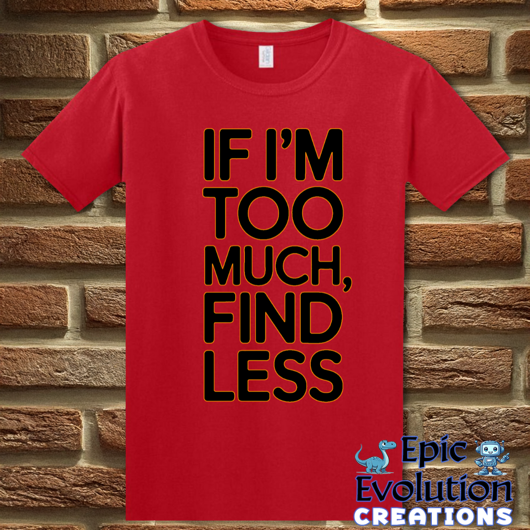 T-Shirt S / Red Funny Self-expression T Shirt Epic Evolution Creations