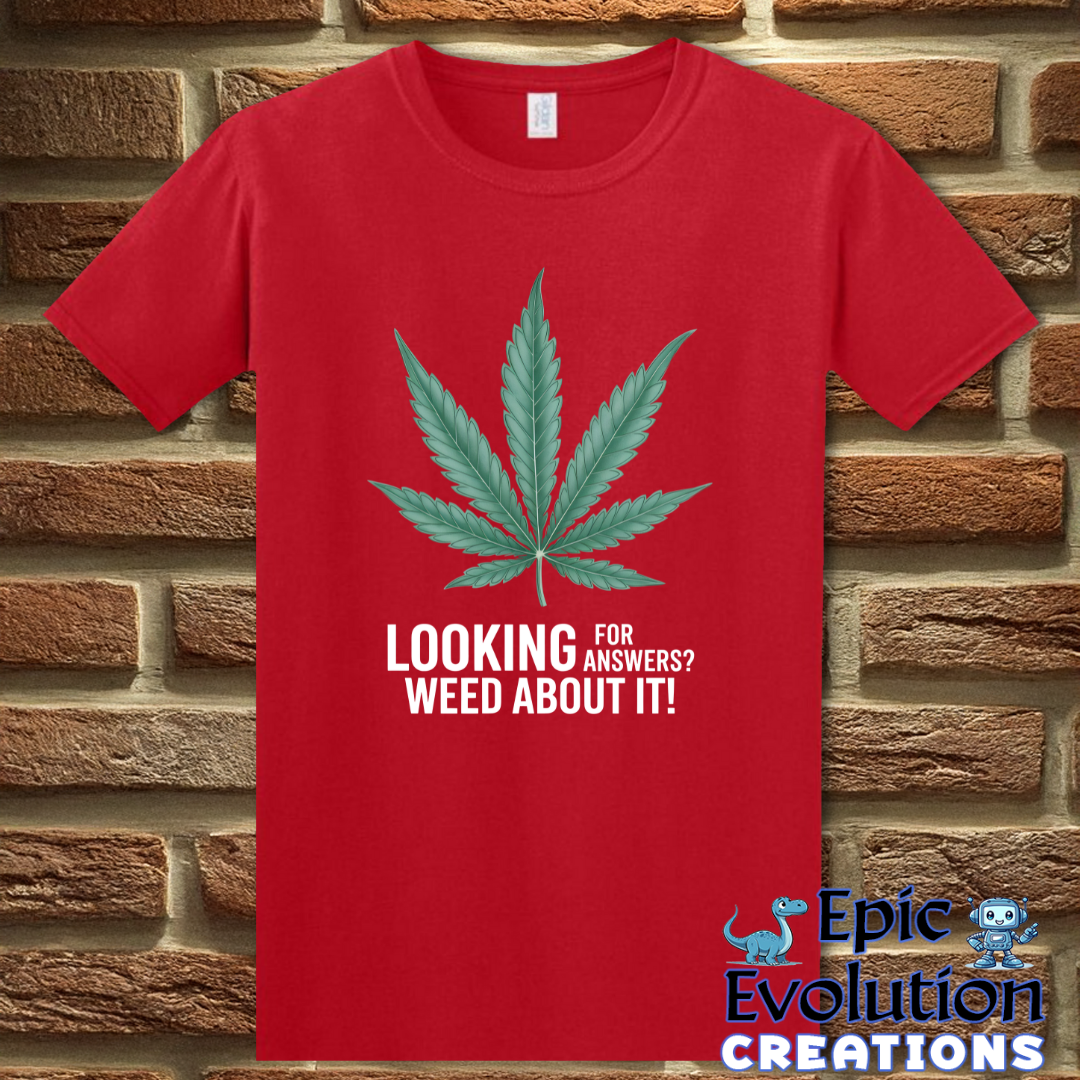 T-Shirt S / Red Funny Weed 420 Lifestyle T Shirt Epic Evolution Creations