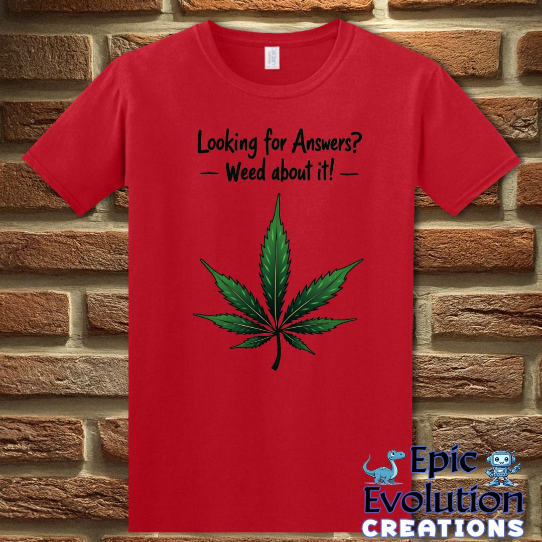 T-Shirt S / Red Funny Weed 420 Lifestyle T Shirt Epic Evolution Creations