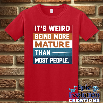 T-Shirt S / Red Mature Humor T Shirt Epic Evolution Creations