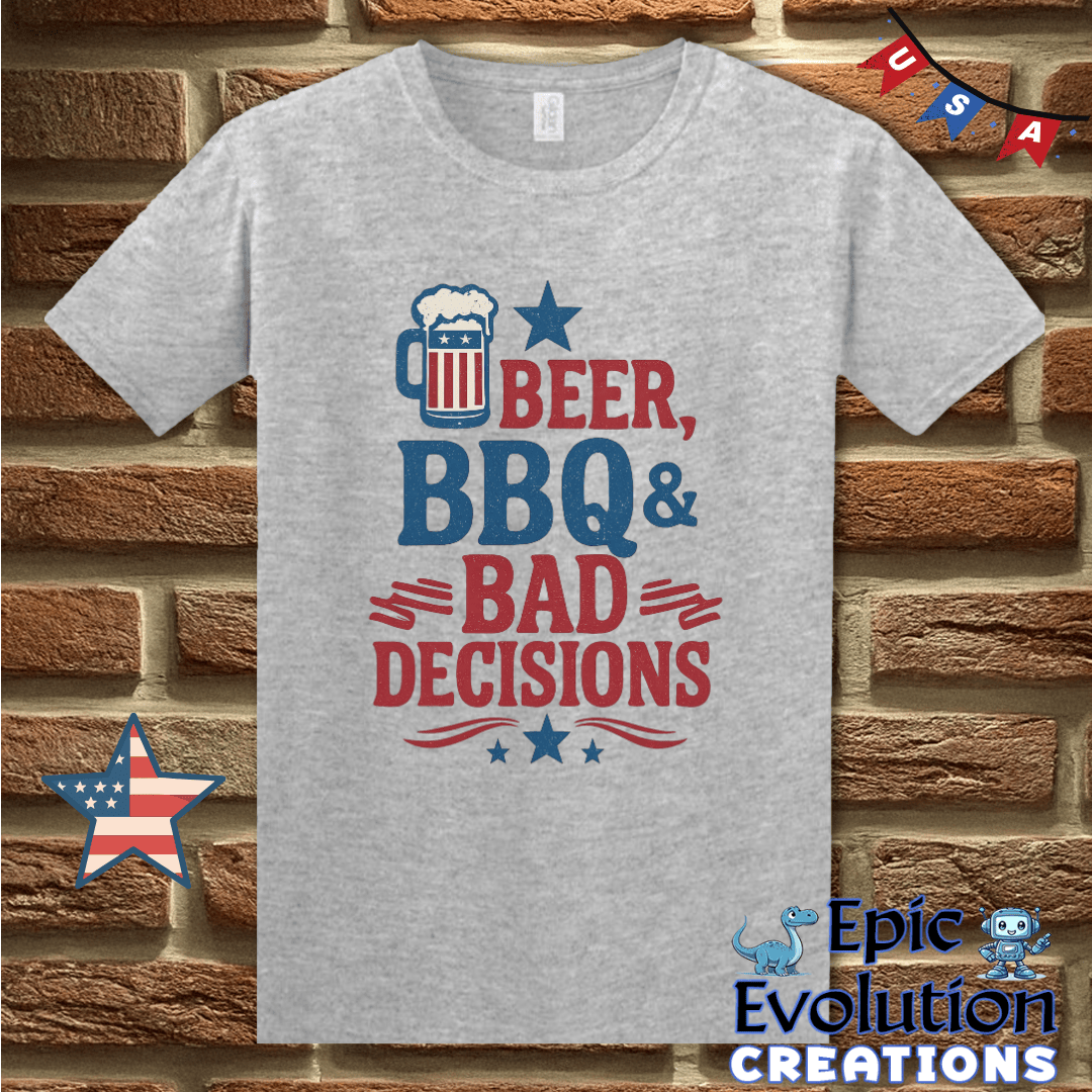 T-Shirt S / Sport Grey Beer BBQ & Bad Decisions Funny 4th of July Shirt for Men or Women Epic Evolution Creations