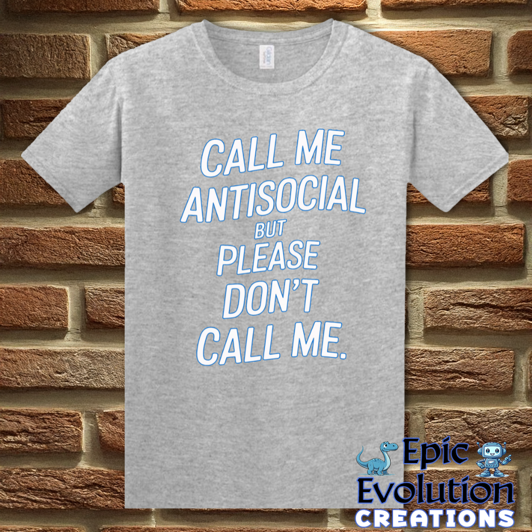 T-Shirt S / Sport Grey Funny Antisocial T Shirt Epic Evolution Creations