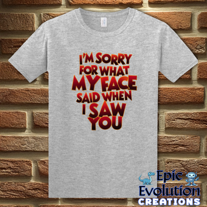T-Shirt S / Sport Grey Funny Apology T Shirt Epic Evolution Creations