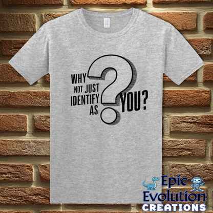 T-Shirt S / Sport Grey Funny Be Yourself T Shirt Epic Evolution Creations
