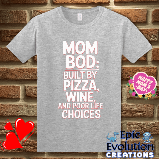 T-Shirt S / Sport Grey Funny Mom Bod T Shirt Gift Epic Evolution Creations