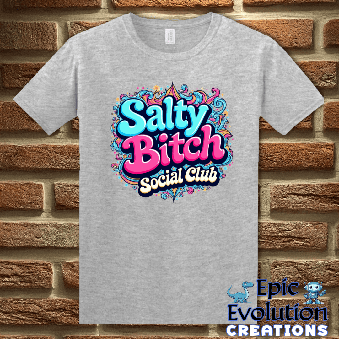 T-Shirt S / Sport Grey Funny Salty Bitch shirt for Women Epic Evolution Creations