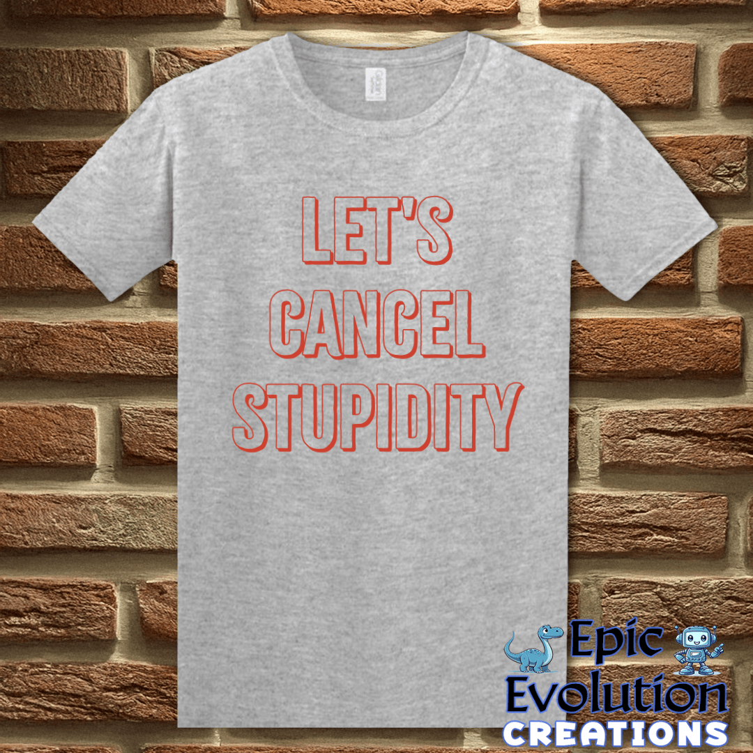 T-Shirt S / Sport Grey Funny Stupidity Quote T Shirt for Adults Epic Evolution Creations