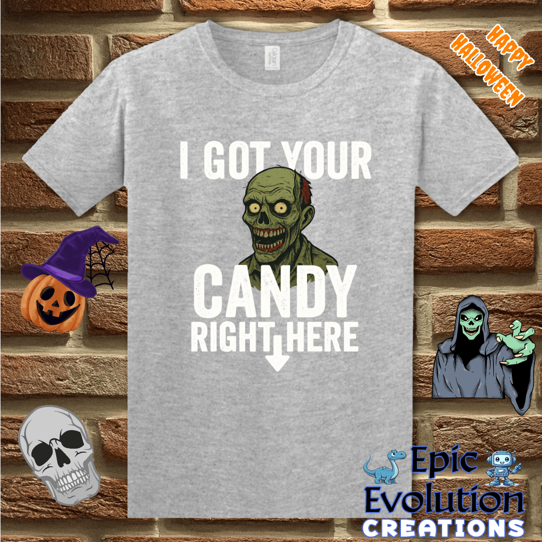 T-Shirt S / Sport Grey I Got Your Candy Zombie Shirt Epic Evolution Creations