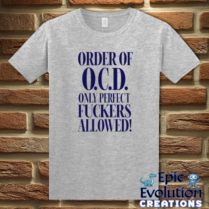 T-Shirt S / Sport Grey OCD Humor T Shirt Epic Evolution Creations