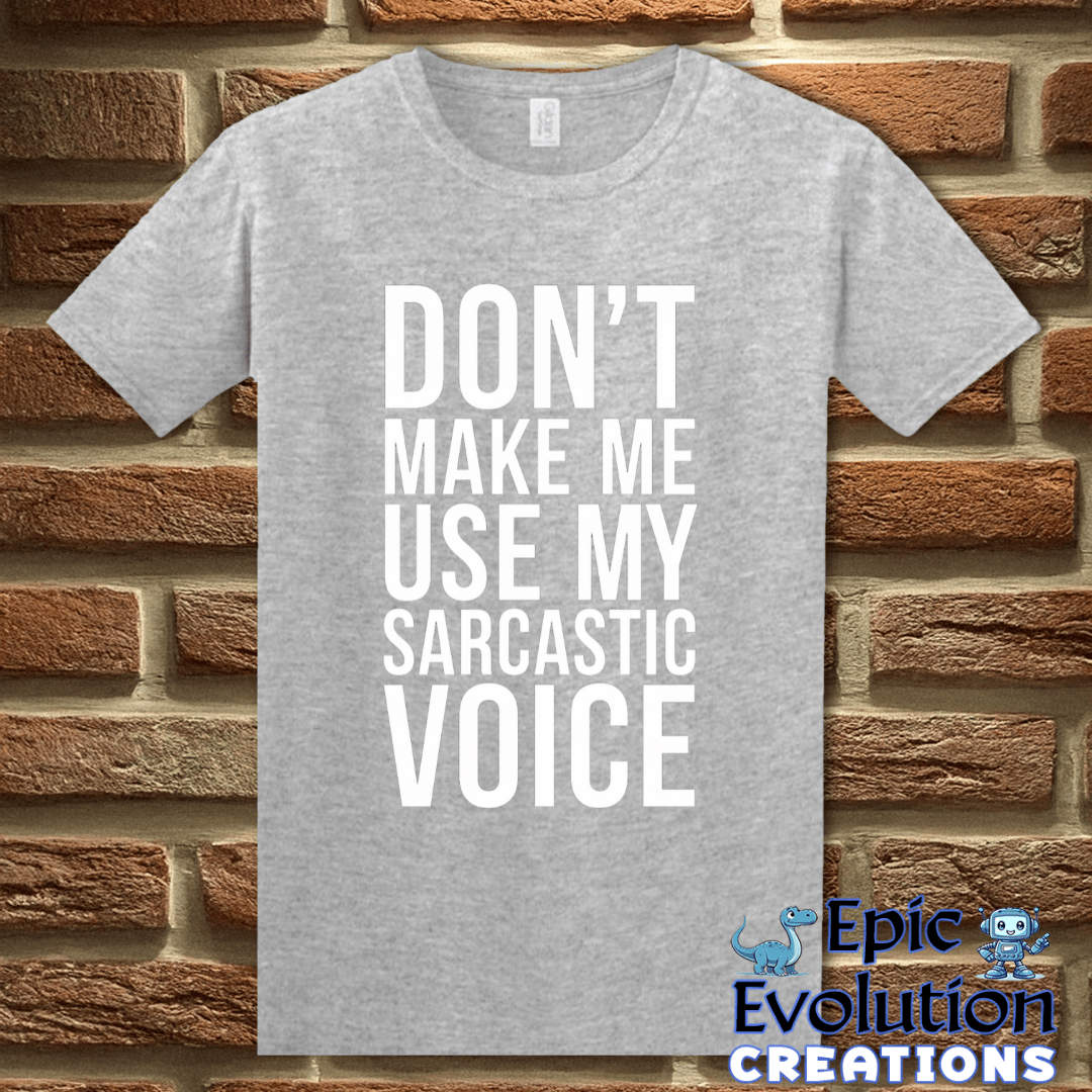 T-Shirt S / Sport Grey Sarcastic Adult Humor T Shirt Epic Evolution Creations
