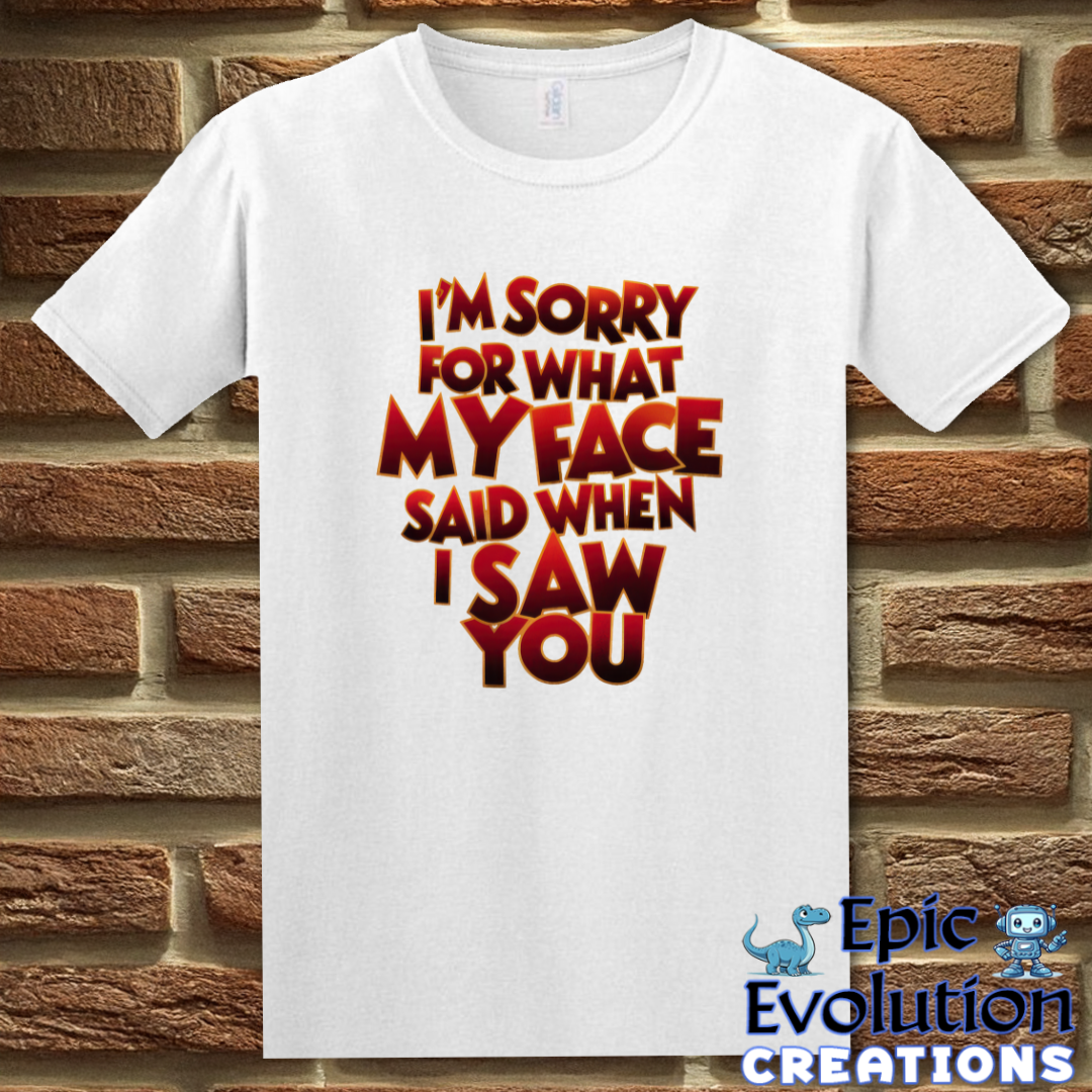 T-Shirt S / White Funny Apology T Shirt Epic Evolution Creations