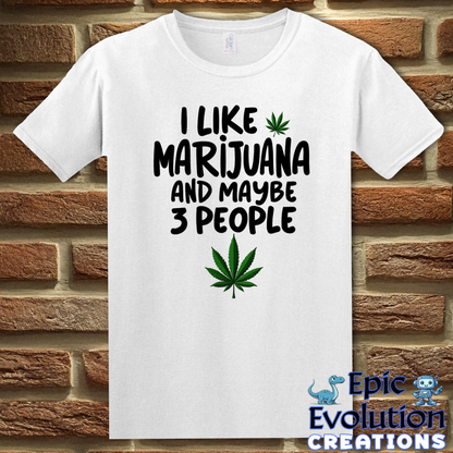 T-Shirt S / White Funny Marijuana Lover Shirt for Cannabis Lovers Epic Evolution Creations