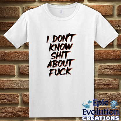 T-Shirt S / White Funny Sarcastic T Shirt for Adults Epic Evolution Creations