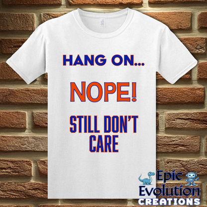 T-Shirt S / White Funny Self-Awareness Shirt Epic Evolution Creations