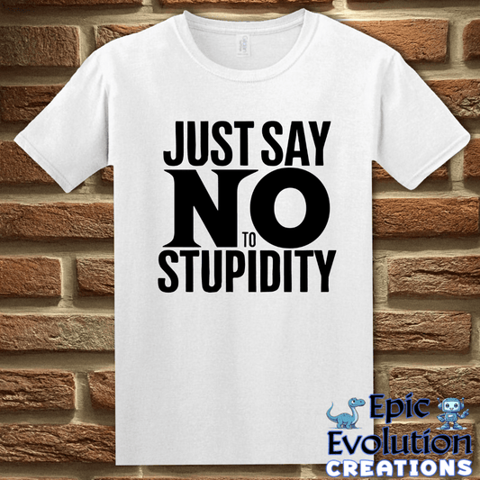T-Shirt S / White Funny Stupidity T Shirt Epic Evolution Creations
