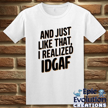 T-Shirt S / White I Don't give a Fuck T Shirt Epic Evolution Creations