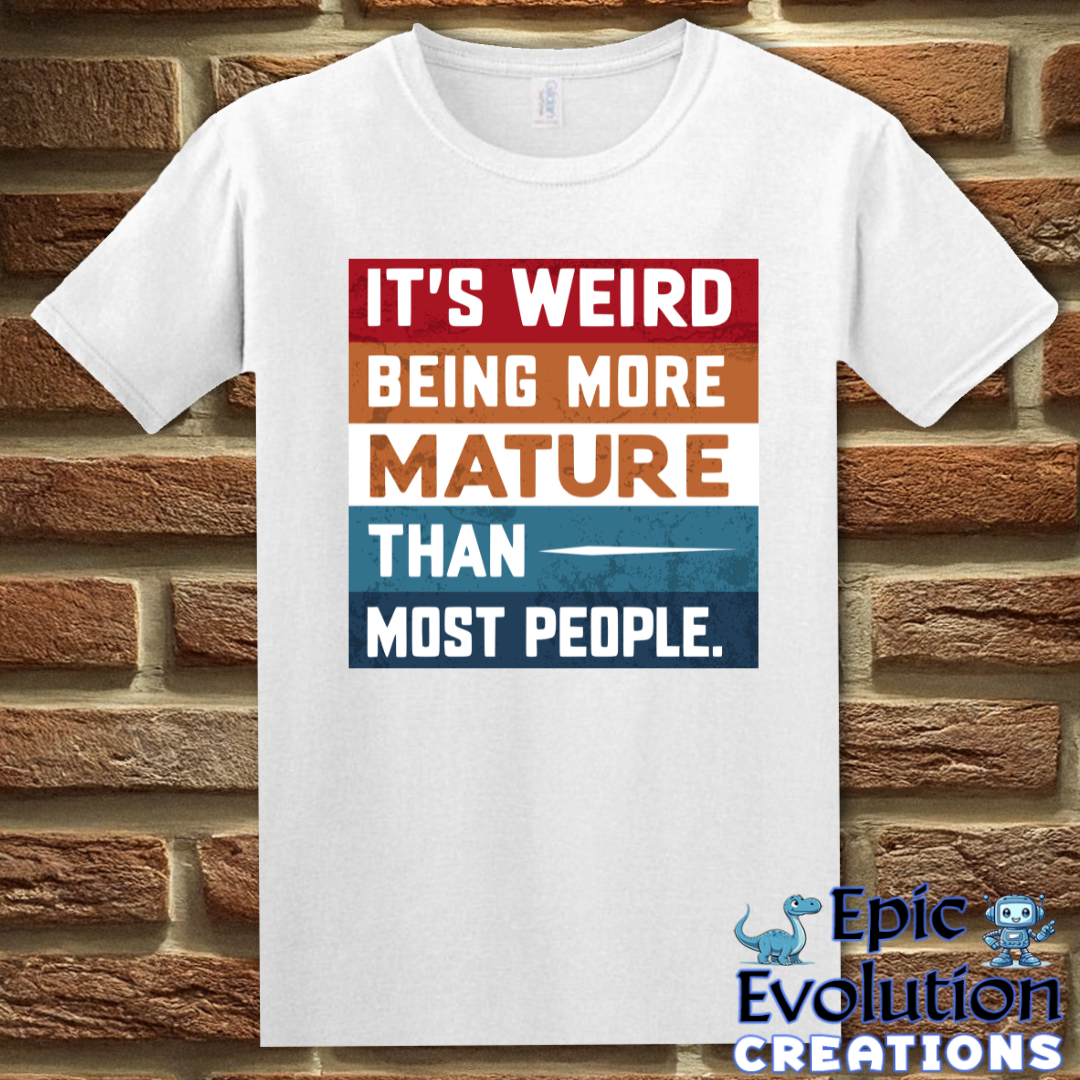 T-Shirt S / White Mature Humor T Shirt Epic Evolution Creations