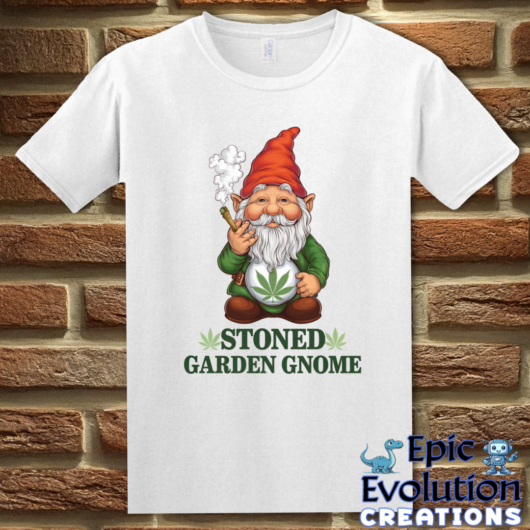 T-Shirt S / White Stoned Garden Gnome Funny Weed T Shirt Epic Evolution Creations