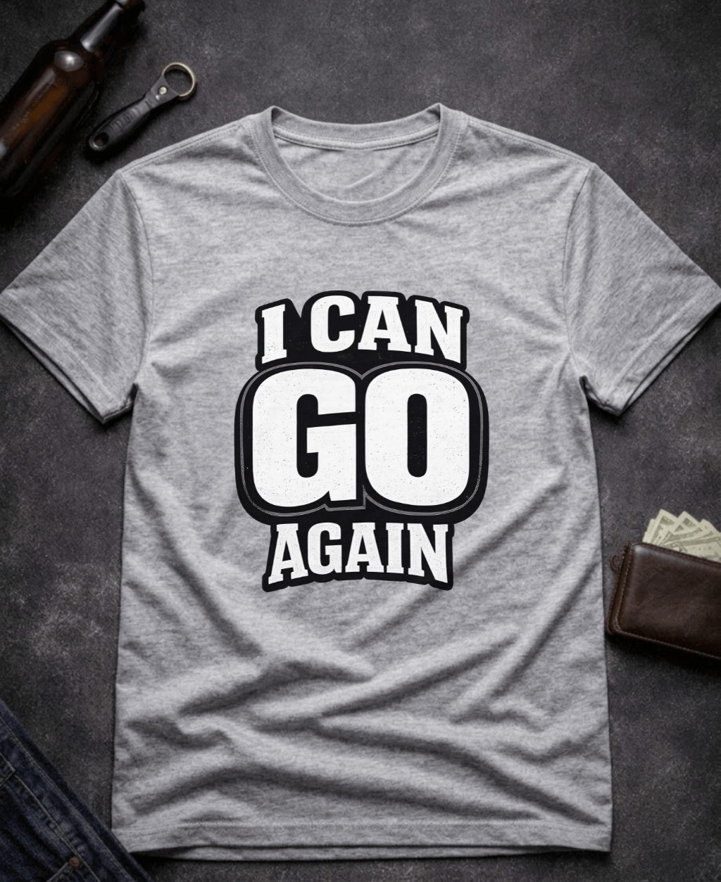 T-Shirt Sport Grey / S I Can Go Again Funny Innuendo T-Shirt Epic Evolution Creations