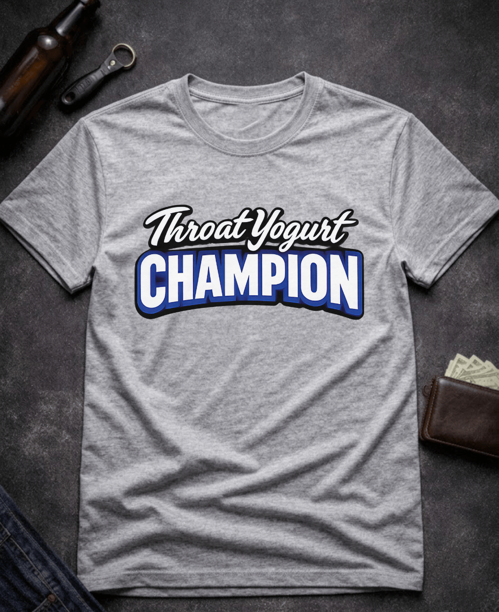 T-Shirt Sport Grey / S Throat Yogurt Champion Funny Innuendo T-Shirt Epic Evolution Creations