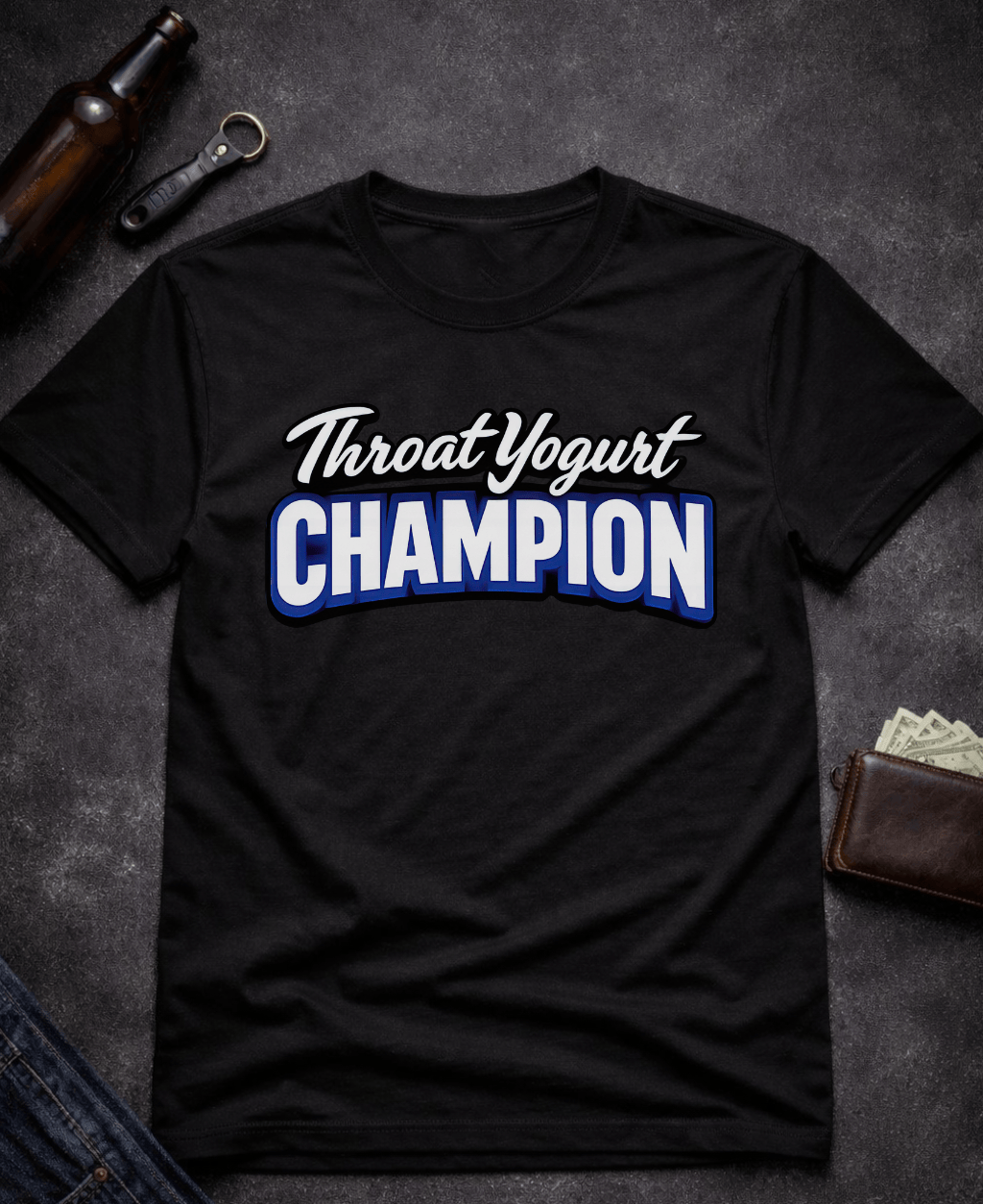 T-Shirt Throat Yogurt Champion Funny Innuendo T-Shirt Epic Evolution Creations