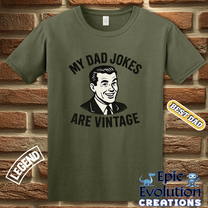 T-Shirt Vintage Dad Jokes Tee Gift for Father's Day, Vintage Humor T Shirt Gift for Dad, Retro Dad jokes shirt Gift for Dad, Funny Dad Jokes T Shirt Gift for Dad Epic Evolution Creations