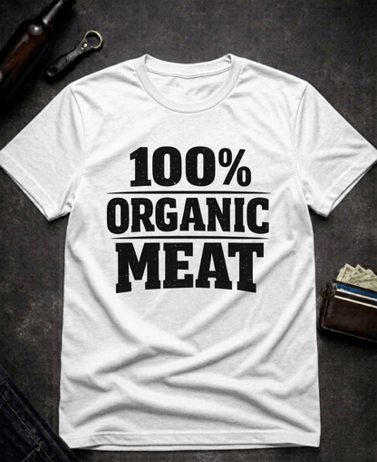 T-Shirt White / S Organic Meat Funny T-Shirt Epic Evolution Creations
